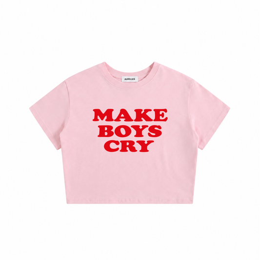 Make Boys Cry Baby Tee