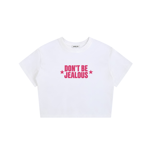 Don't be Jealous Baby Tee
