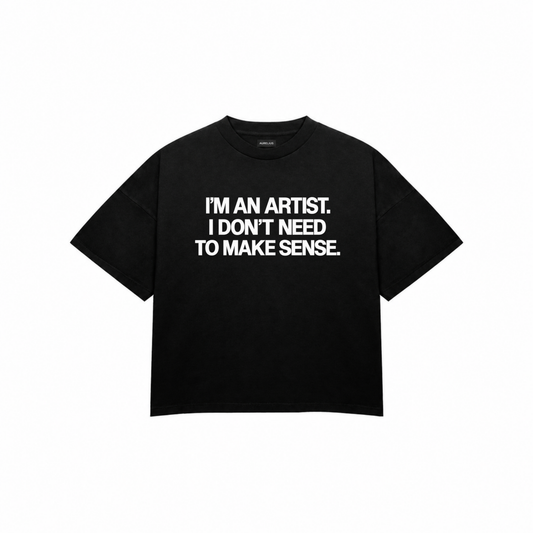 I'M AN ARTIST Premium Oversized Tee