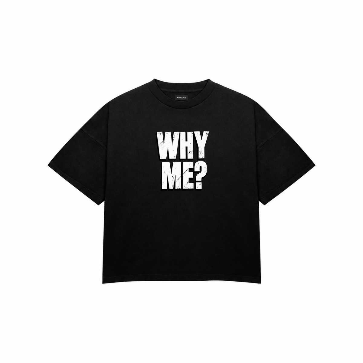 WHY ME? Premium Oversized Tee