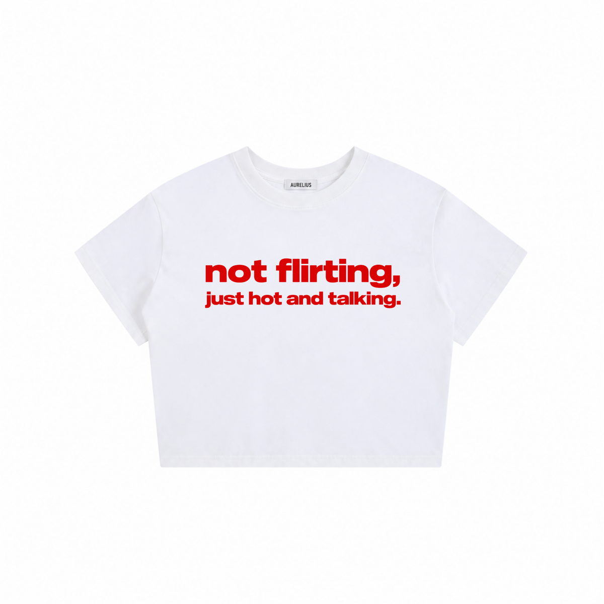 Not Flirting Baby Tee