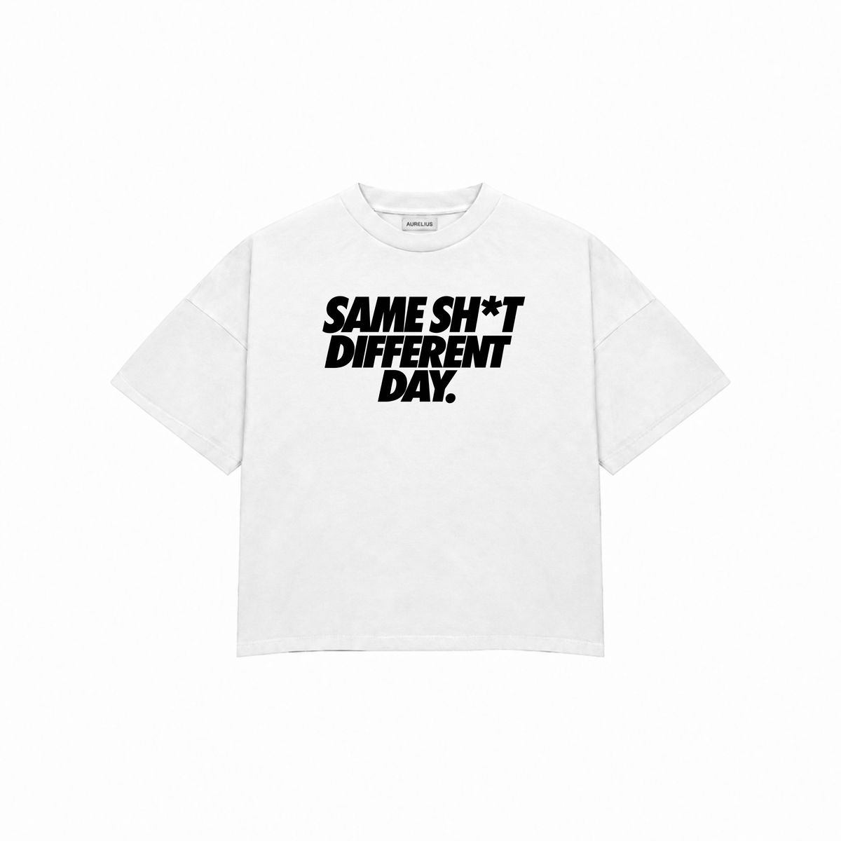 SAME SH*T DIFFERENT DAY Premium Oversized Tee
