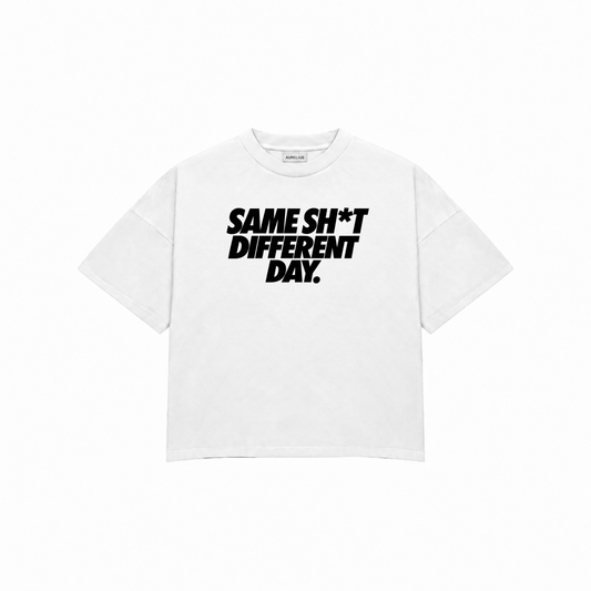 SAME SH*T DIFFERENT DAY Premium Oversized Tee